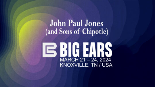 John Paul Jones (and Sons of Chipotle) to Perform at Big Ears Festival 2024